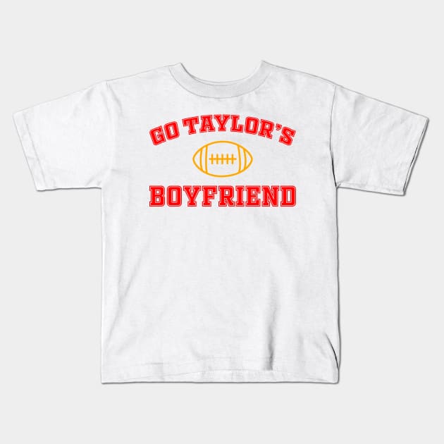 Go Taylor's Boyfriend Taylor And Travis Kids T-Shirt by TrikoGifts